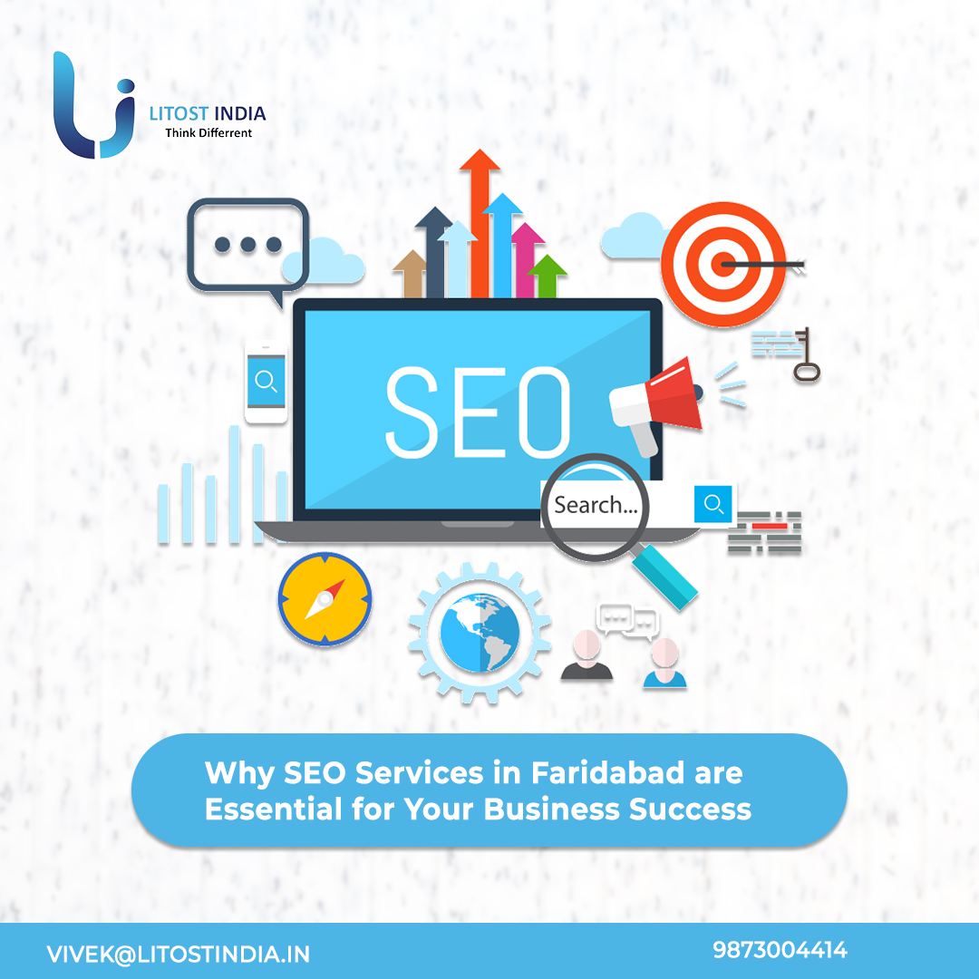 Why SEO Services in Faridabad are Essential for Your Business Success